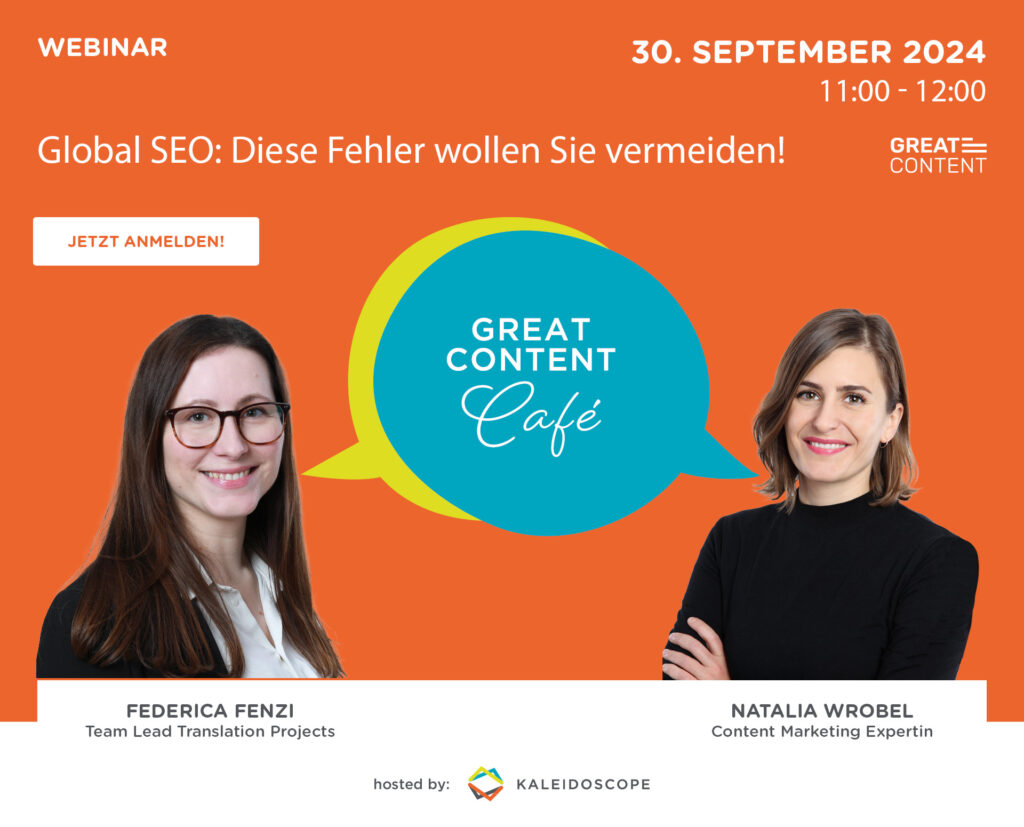 Global SEO steht im Mittelpunkt der dritten Folge des Great Content Cafés. Sie erfahren, was die typischen Fehler im Global SEO sind und wie Sie diese vermeiden