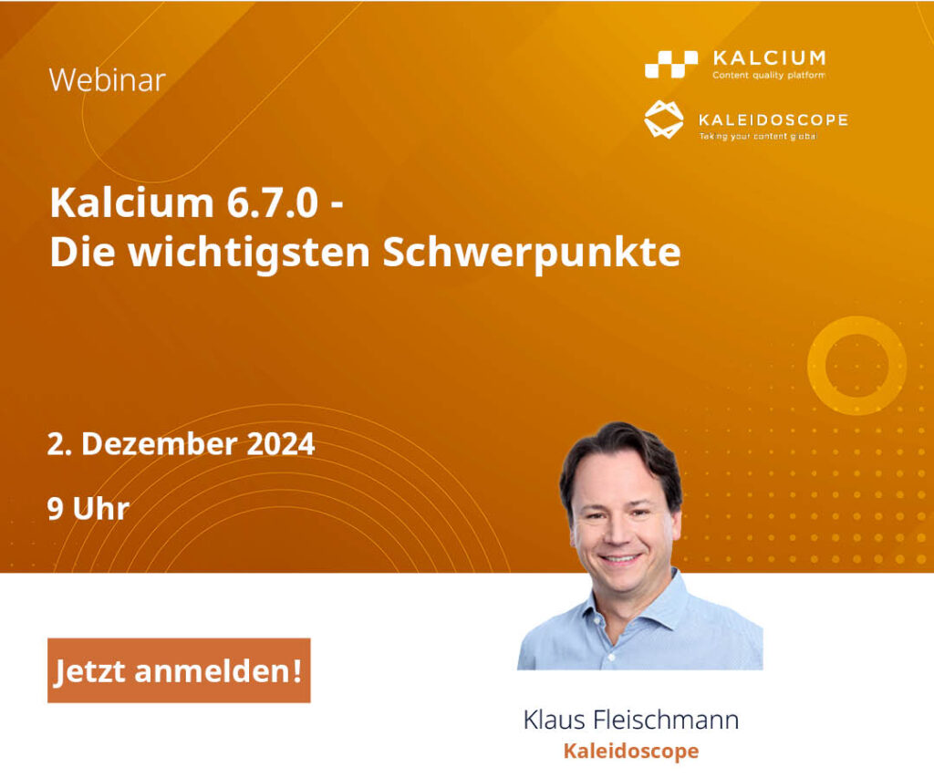 Kalcium Release Webinar 6.7.0 zeigt die Neuigkeiten bei Quickterm, Checkterm, Contentflow, Benutzerfreundlichkeit und vieles mehr!